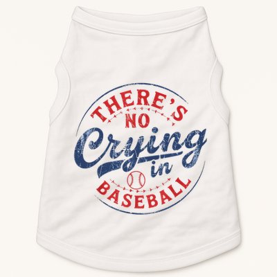 There Is No Crying In Baseball Funny Game Day Baseball Mom  Doggie Tank