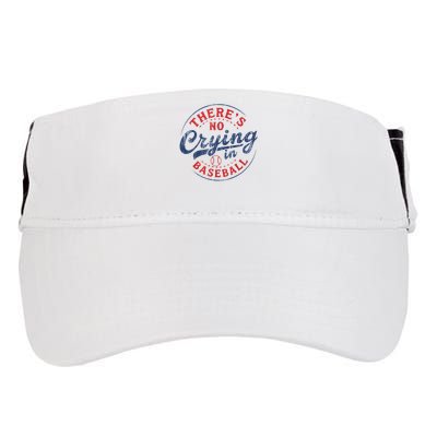 There Is No Crying In Baseball Funny Game Day Baseball Mom  Adult Drive Performance Visor