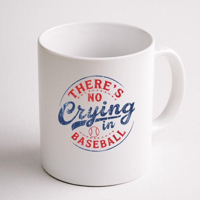 There Is No Crying In Baseball Funny Game Day Baseball Mom  Mug