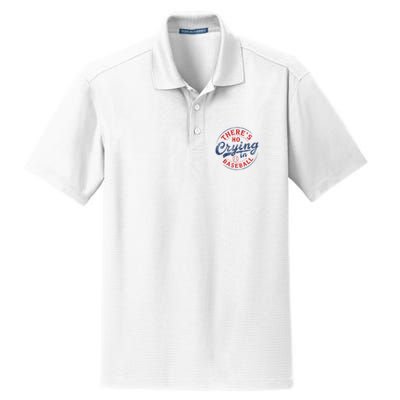 There Is No Crying In Baseball Funny Game Day Baseball Mom  Dry Zone Grid Polo