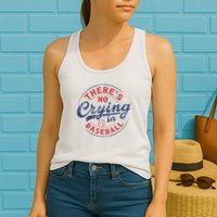 There Is No Crying In Baseball Funny Game Day Baseball Mom  Womens Tank Top