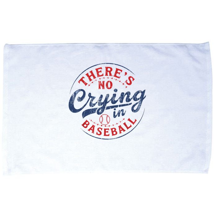 There Is No Crying In Baseball Funny Game Day Baseball Mom  Microfiber Hand Towel