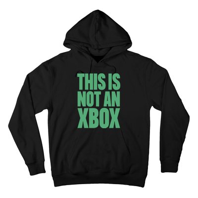 This Is Not An Xbox Hoodie