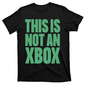 This Is Not An Xbox T-Shirt