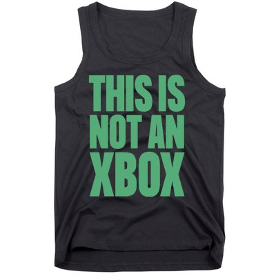 This Is Not An Xbox Tank Top