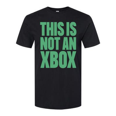 This Is Not An Xbox Softstyle CVC T-Shirt