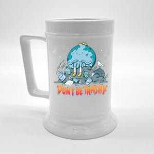 There Is No Planet B Gift Don't Be Trashy Gift Beer Stein