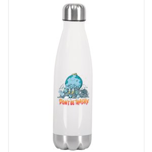 There Is No Planet B Gift Don't Be Trashy Gift Stainless Steel Insulated Water Bottle