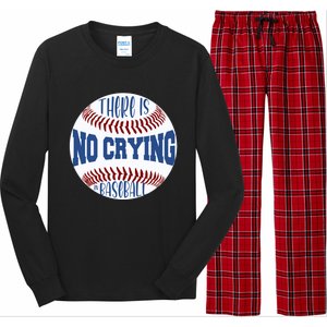 There Is No Crying In Baseball Cool Gift Long Sleeve Pajama Set