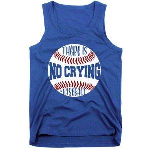 There Is No Crying In Baseball Cool Gift Tank Top