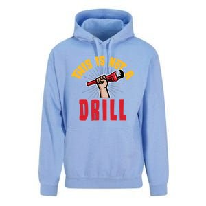 This Is Not A Drill Pipe Wrench Cool Gift Unisex Surf Hoodie