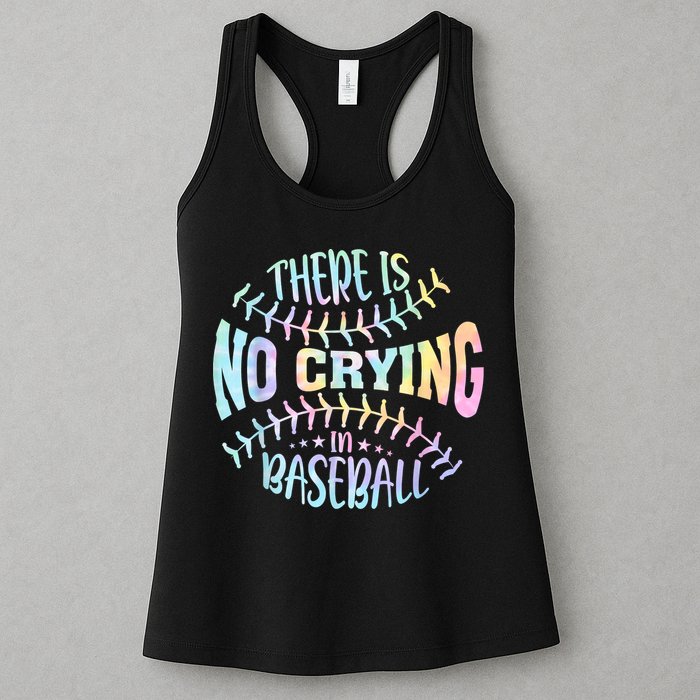 There Is No Crying In Baseball Tie Dye Womens Tank Top