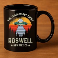 Truth Is Out There Roswell New Mexico Alien Abduction Ufo 11oz C Handle Ceramic Mug