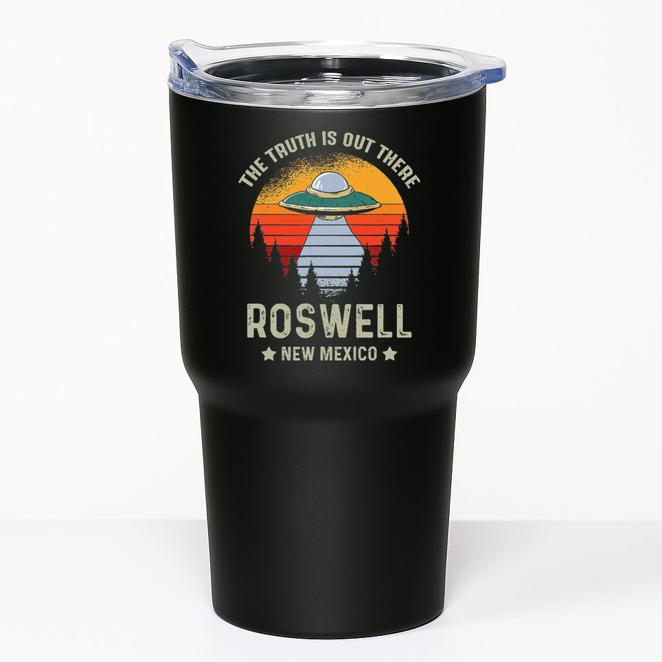 Truth Is Out There Roswell New Mexico Alien Abduction Ufo Tumbler