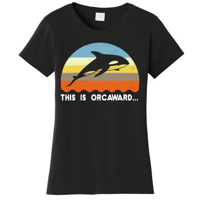 This Is Orcaward Funny Awkward Whale Sunset Women's T-Shirt