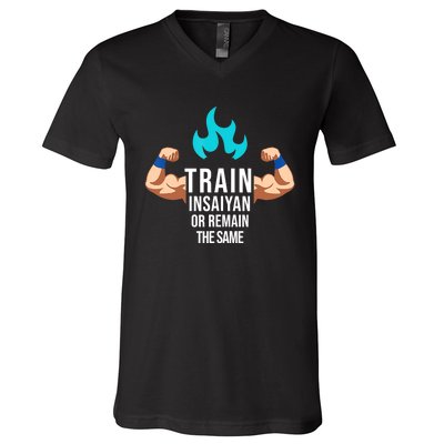 Train Insaiyan Or Remain The Same Anime Gym Bodybuilding V-Neck T-Shirt