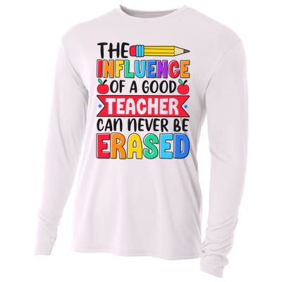 The Influence Of A Good Teacher Can Never Be Erased Cooling Performance Long Sleeve Crew