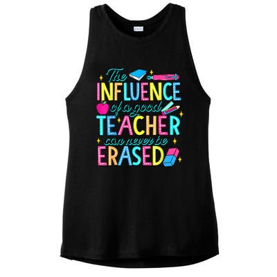 The Influence Of A Good Teacher Can Never Be Erased Ladies PosiCharge Tri-Blend Wicking Tank