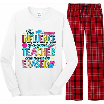 The Influence Of A Good Teacher Can Never Be Erased Long Sleeve Pajama Set