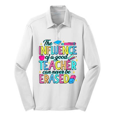 The Influence Of A Good Teacher Can Never Be Erased Silk Touch Performance Long Sleeve Polo