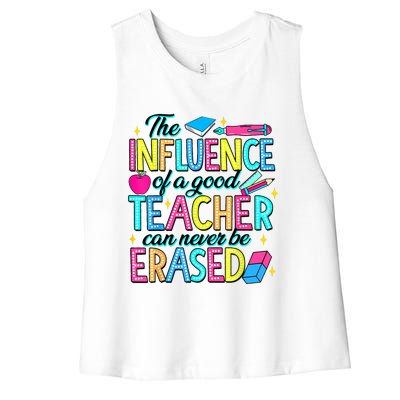 The Influence Of A Good Teacher Can Never Be Erased Women's Racerback Cropped Tank