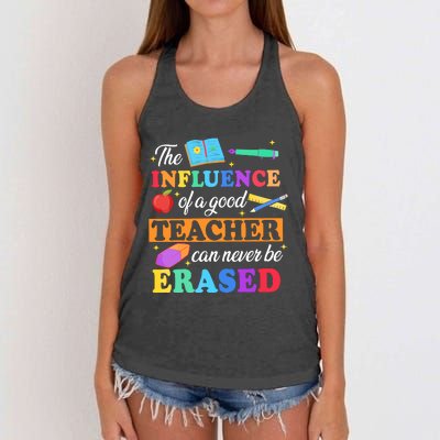 The Influence Of A Good Teacher Can Never Be Erased Women's Knotted Racerback Tank