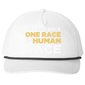 There Is Only One Race The Human Race Anti Racist Diversity Snapback Five-Panel Rope Hat