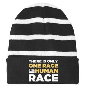 There Is Only One Race The Human Race Anti Racist Diversity Striped Beanie with Solid Band