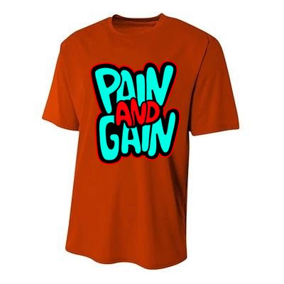 Train Insane Or Ramain The Same No Pain No Gain Cute Gift Performance Sprint T-Shirt