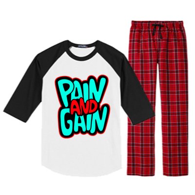 Train Insane Or Ramain The Same No Pain No Gain Cute Gift Raglan Sleeve Pajama Set