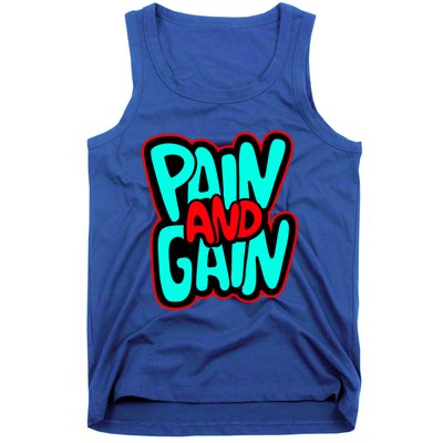 Train Insane Or Ramain The Same No Pain No Gain Cute Gift Tank Top