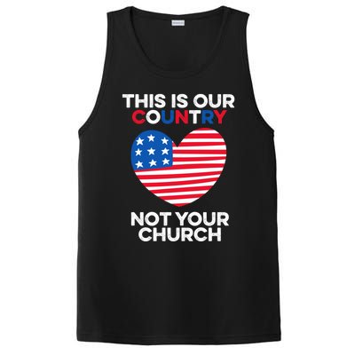 This Is Our Country Not Your Church America Usa Freedom Free Gift PosiCharge Competitor Tank