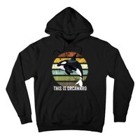 This Is Orcaward Whale Lover Orca Hoodie