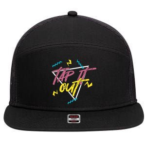 Tap It Out Tap Dancing Tap Dance Dancer Gift 7 Panel Mesh Trucker Snapback Hat