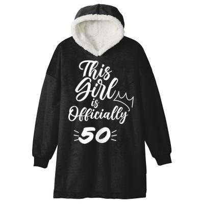 This  Is Officially 50 Fifty 50Th Fiftieth Cute Birthday Hooded Wearable Blanket