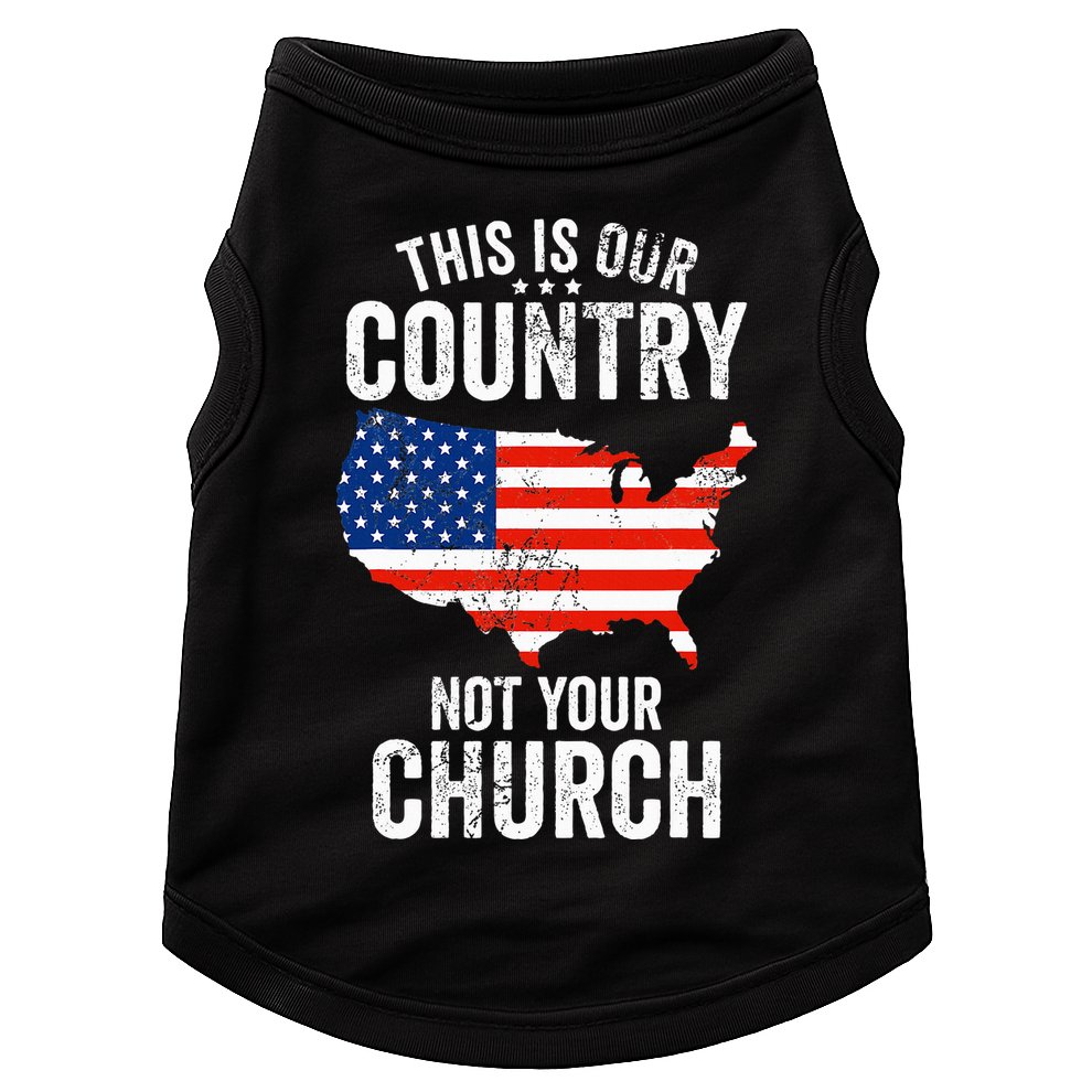 This Is Our Country Not Your Church Funny Atheist America Doggie Tank