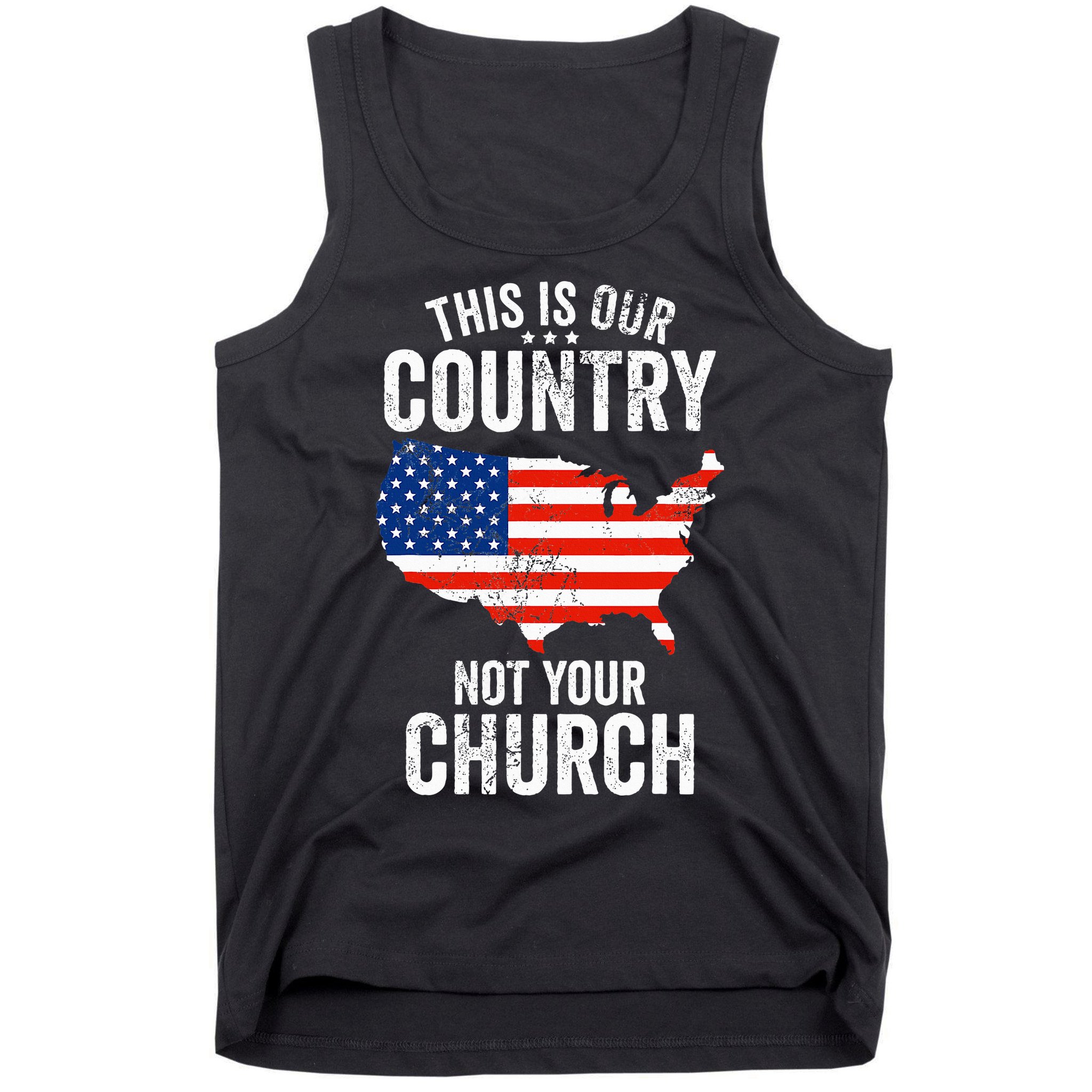 This Is Our Country Not Your Church Funny Atheist America Tank Top