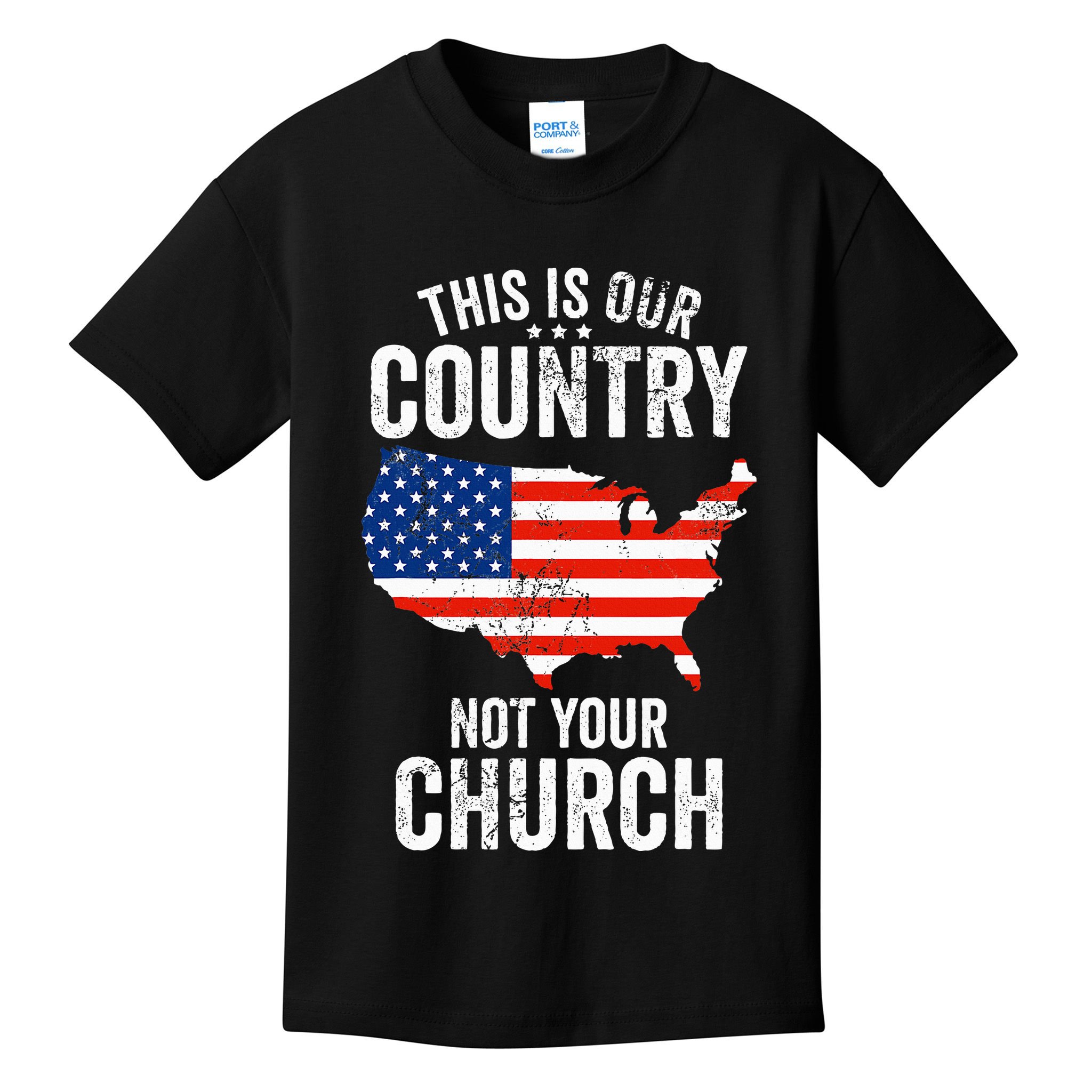 This Is Our Country Not Your Church Funny Atheist America Kids T-Shirt