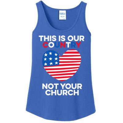 This Is Our Country Not Your Church America Usa Freedom Free Gift Ladies Essential Tank