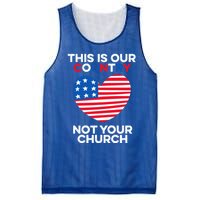 This Is Our Country Not Your Church America Usa Freedom Free Gift Mesh Reversible Basketball Jersey Tank