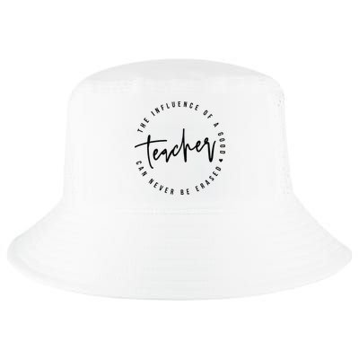 The Influence Of A Good Teacher Can Never Be Erased Cool Comfort Performance Bucket Hat