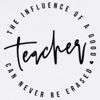 The Influence Of A Good Teacher Can Never Be Erased Magnet