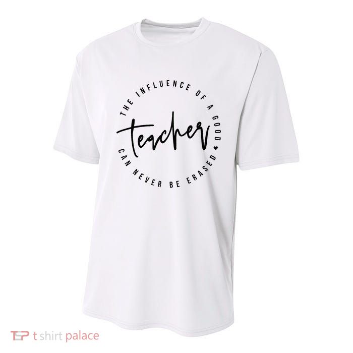 The Influence Of A Good Teacher Can Never Be Erased Youth Performance Sprint T-Shirt