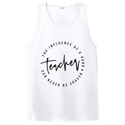 The Influence Of A Good Teacher Can Never Be Erased PosiCharge Competitor Tank