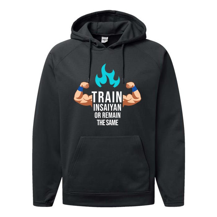 Train Insaiyan Or Remain The Same Anime Gym Bodybuilding Performance Fleece Hoodie