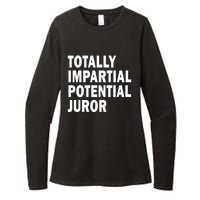 Totally Impartial Potential Juror Womens CVC Long Sleeve Shirt