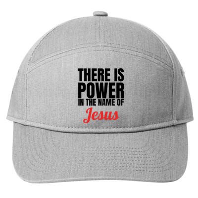 There Is Power In The Name Of Jesus Christian Gift 7-Panel Snapback Hat