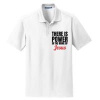 There Is Power In The Name Of Jesus Christian Gift Dry Zone Grid Polo