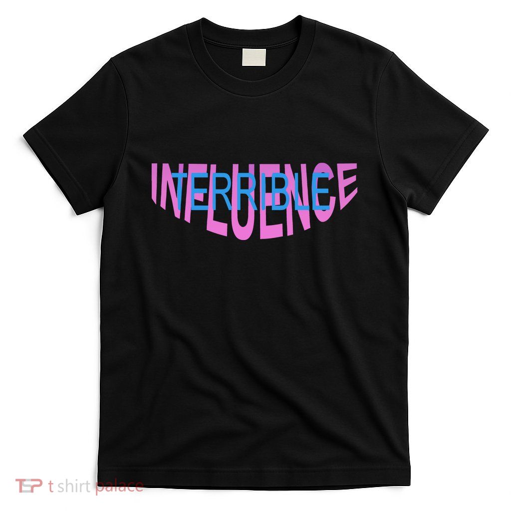 Terrible Iuence Pipeline T-Shirt