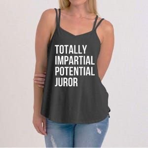 Totally Impartial Potential Juror Women's Strappy Tank